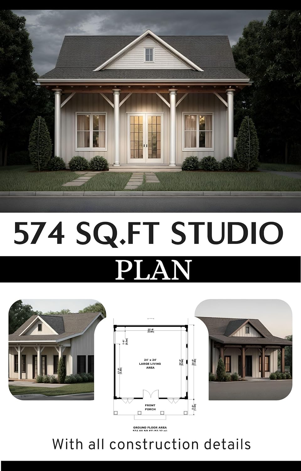 Modern Tiny 574 sq.ft Studio Plan: With all construction details